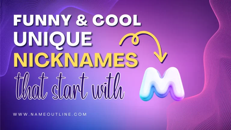 Funny & Cool Nicknames Beginning With M