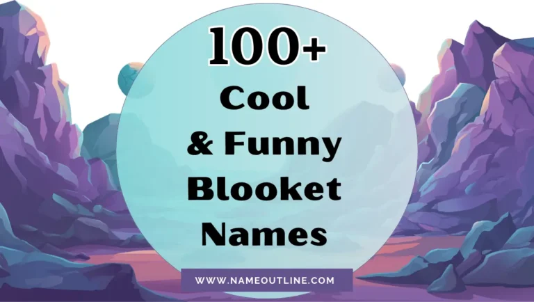 100+ Cool & Funny Blooket Names