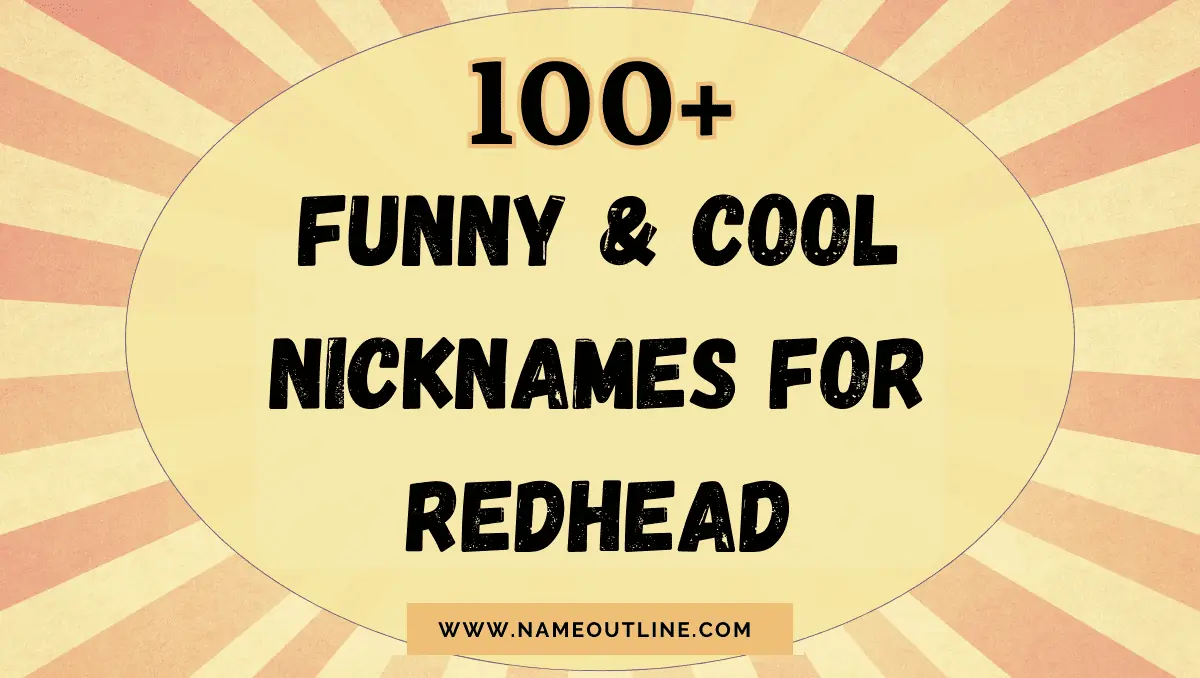 Nickname For Redhead