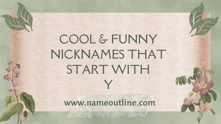 Cool & Funny Nicknames with Y 