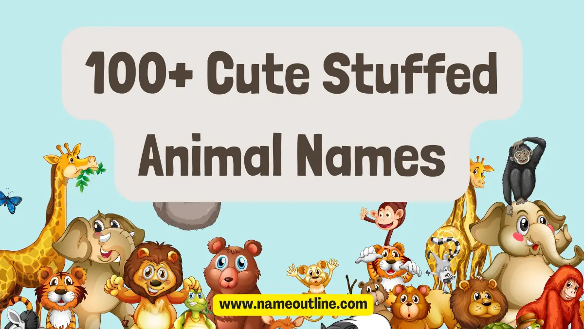 Cute Stuffed Animal Names