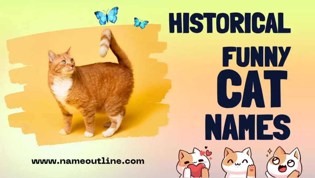 Historical Funny Cat Names