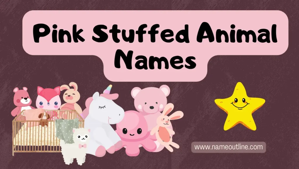 Pink Stuffed Animal Names