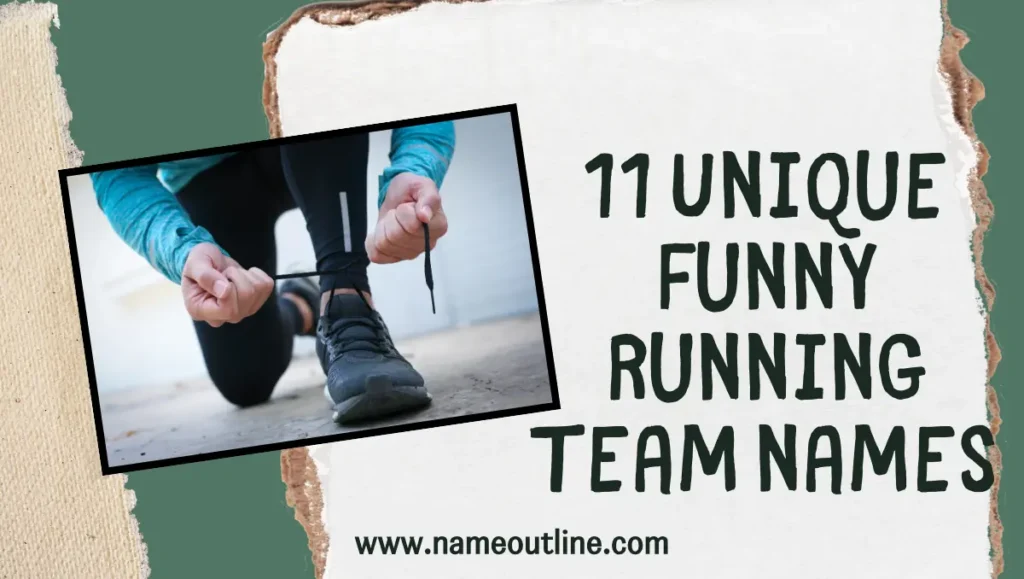 11 Unique Funny Running Team Names