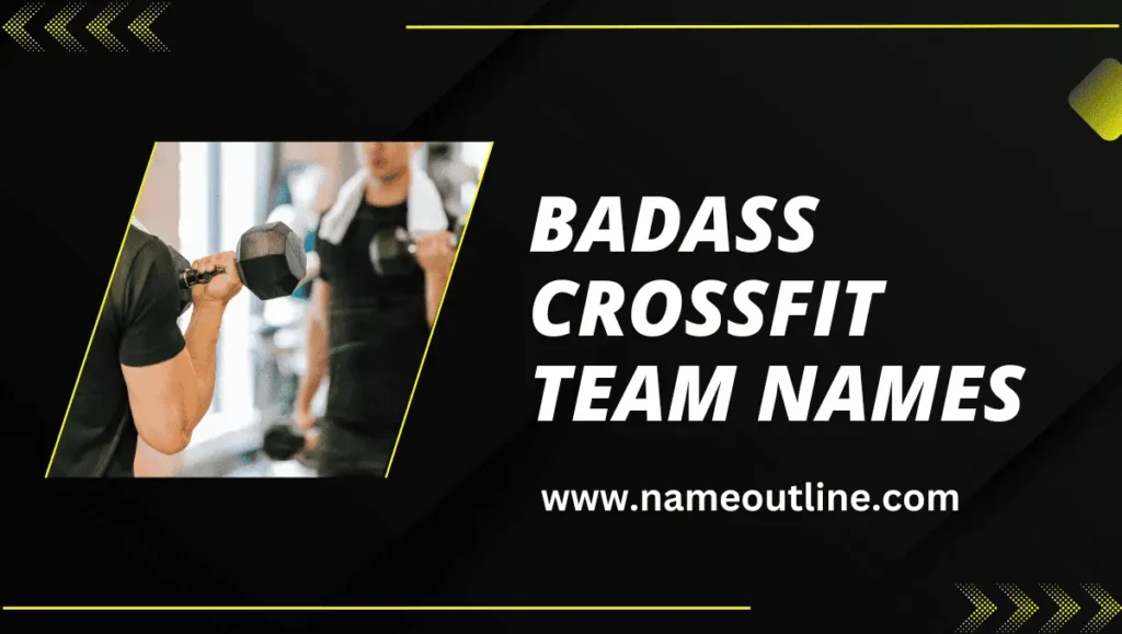 50+ Funny Crossfit Team Names Sweat, Smiles, And Silly Monikers