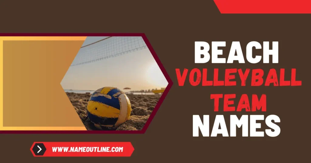 Beach Volleyball Team Names