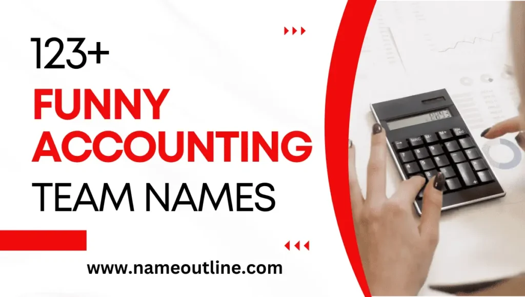 Funny Accounting Team Names