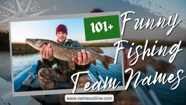 Lures and Laughter:101+ Funny Fishing Team Names