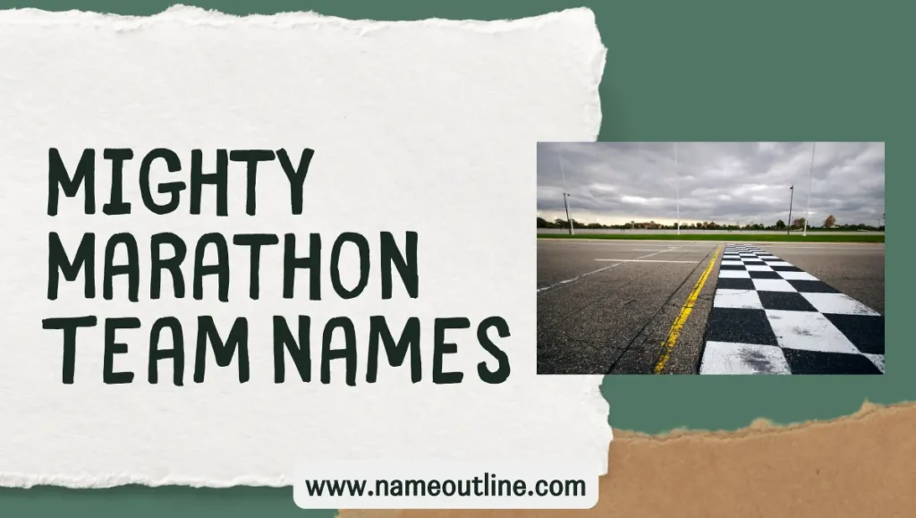Mighty Marathon Team Names