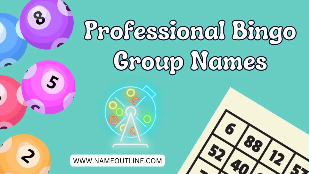 Professional Bingo Group Names