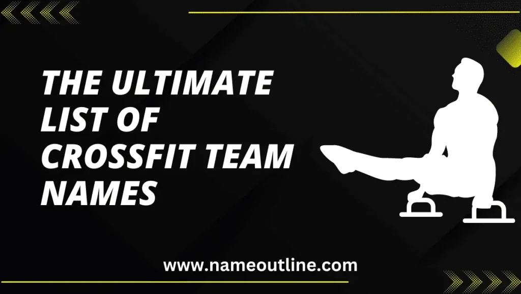 50+ Funny Crossfit Team Names Sweat, Smiles, And Silly Monikers! Name Outline